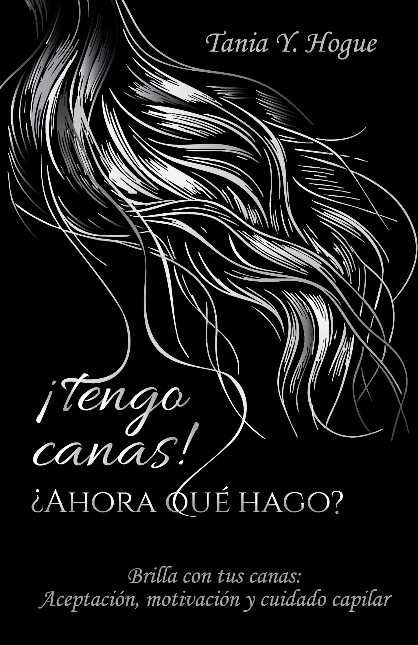 TH Book - Tengo canas! AHORA QUE HAGO (Hardcover)